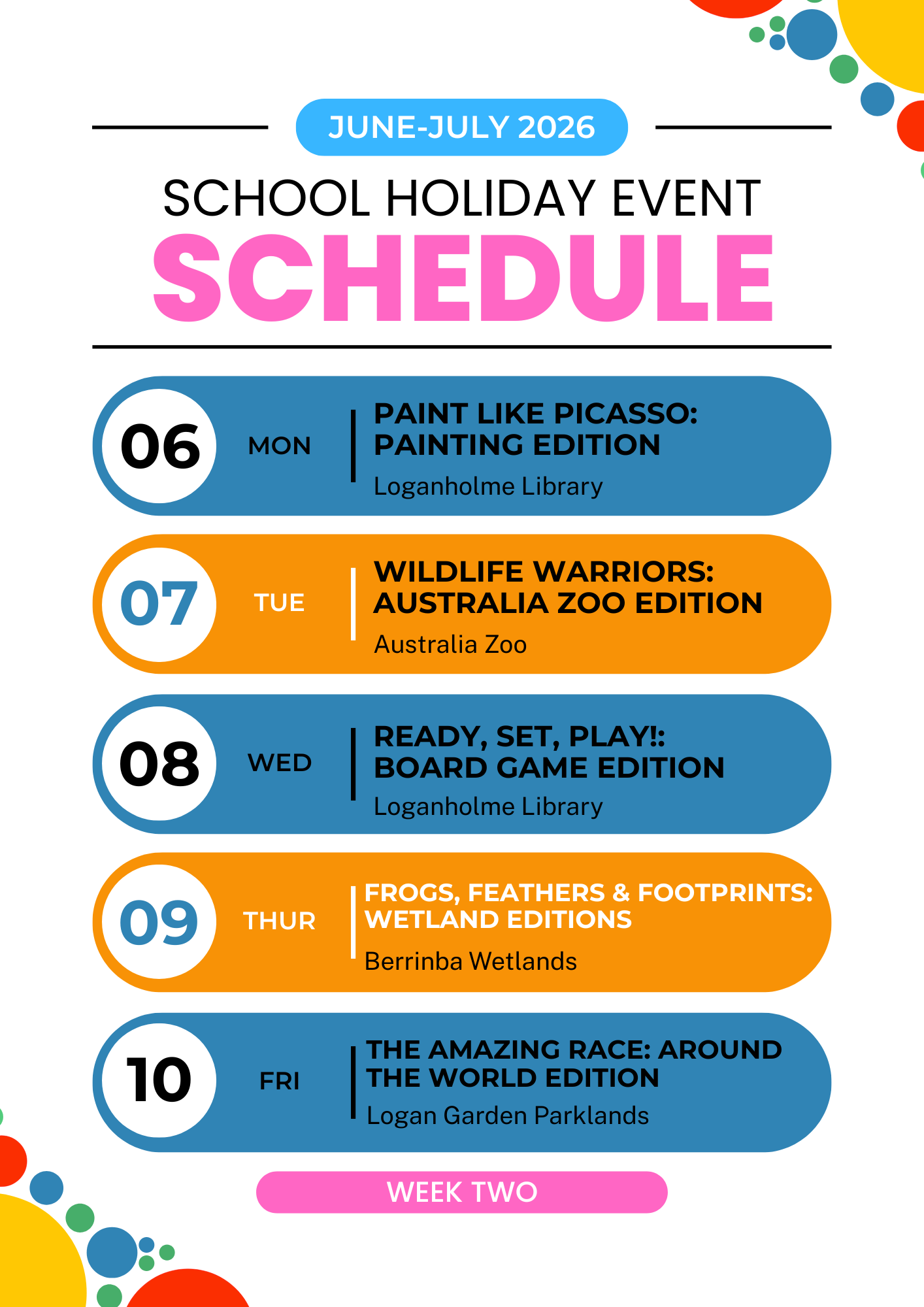 School Holiday Schedule Week 2 - July 6 to July 10